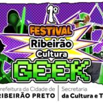 Ribeirão Preto realiza 1º Festival Cultura Geek com entrada gratuita no Parque Maurílio Biagi